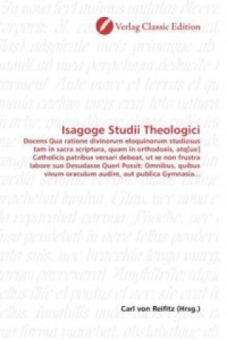 Kniha Isagoge Studii Theologici Carl von Reifitz