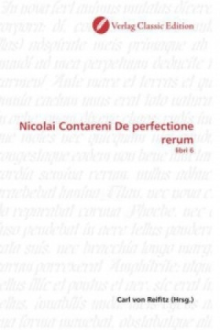 Buch Nicolai Contareni De perfectione rerum Carl von Reifitz