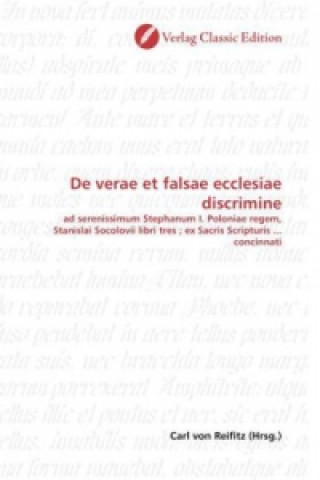 Libro De verae et falsae ecclesiae discrimine Carl von Reifitz