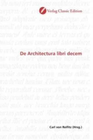 Buch De Architectura libri decem Carl von Reifitz