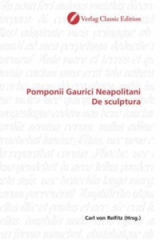 Książka Pomponii Gaurici Neapolitani De sculptura Carl von Reifitz