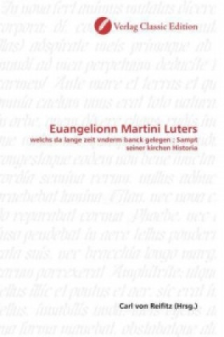 Knjiga Euangelionn Martini Luters Carl von Reifitz