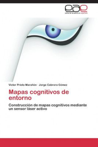 Kniha Mapas cognitivos de entorno Jorge Cabrera Gómez
