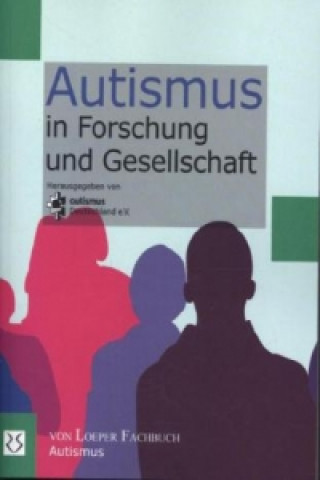 Book Autismus in Forschung und Gesellschaft 