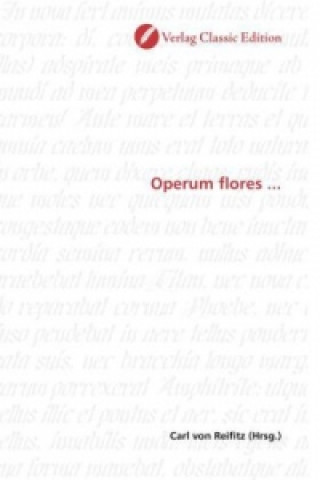 Book Operum flores ... Carl von Reifitz