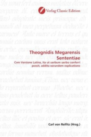 Книга Theognidis Megarensis Sententiae Carl von Reifitz