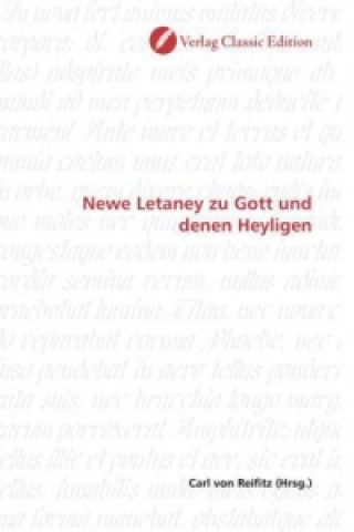 Book Newe Letaney zu Gott und denen Heyligen Carl von Reifitz