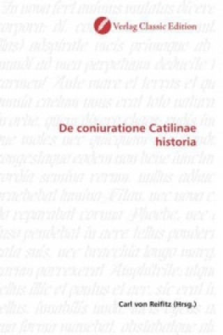 Kniha De coniuratione Catilinae historia Carl von Reifitz