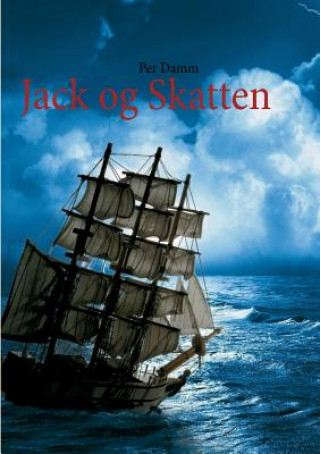 Knjiga Jack og Skatten Per Damm