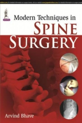 Kniha Modern Techniques in Spine Surgery Arvind Bhave