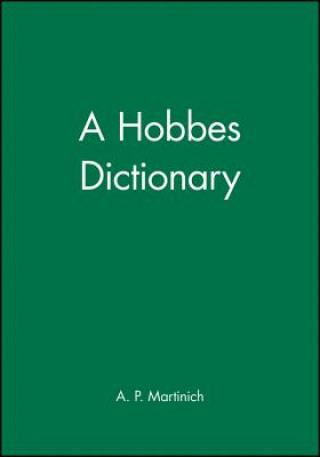 Книга Hobbes Dictionary Al P. Martinich