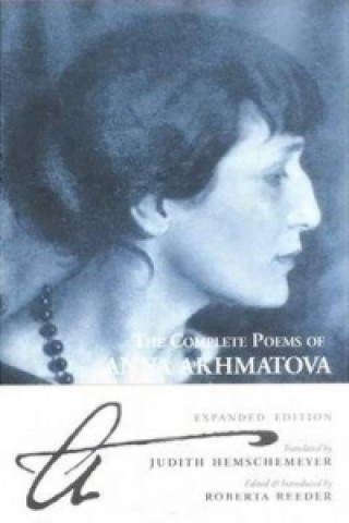 Knjiga Complete Poems Of Anna Akhmatova Anna Akhmatova