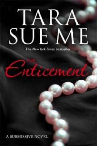 Book Enticement: Submissive 4 Tara Sue Me