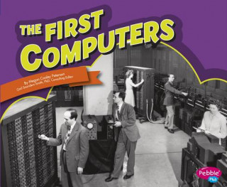 Livre First Computers (Famous Firsts) Megan C Peterson