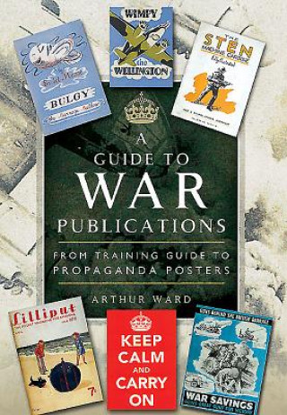 Książka Guide to War Publications of the First and Second World War Arthur Ward