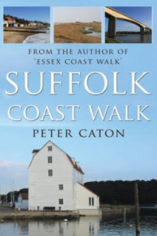 Книга Suffolk Coast Walk Peter Caton