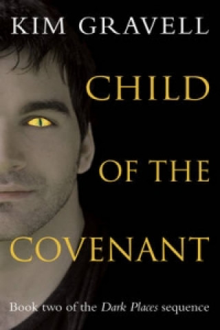 Carte Child of the Covenant Kim Gravell