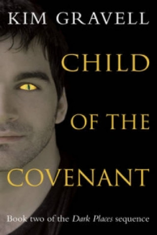 Книга Child of the Covenant Kim Gravell