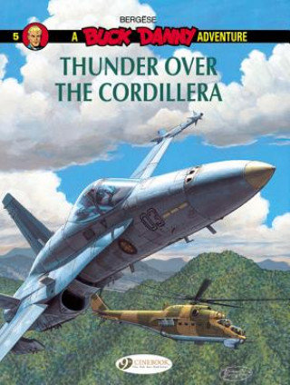 Livre Buck Danny 5 - Thunder over the Cordillera Francis Bergese