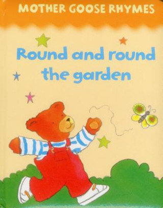 Knjiga Mother Goose Rhymes: Round and Round the Garden Jan Lewis