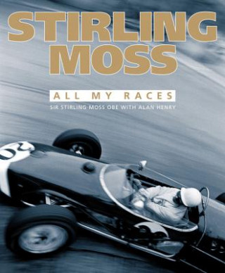 Kniha Stirling Moss Stirling Moss
