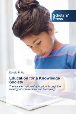 Libro Education for a Knowledge Society Donald Philip