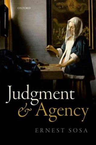 Книга Judgment and Agency Ernest Sosa