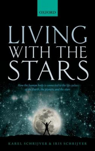 Książka Living with the Stars Karel Schrijver