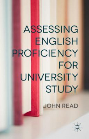 Carte Assessing English Proficiency for University Study John Read
