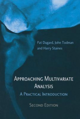 Livre Approaching Multivariate Analysis, 2nd Edition Pat Dugard