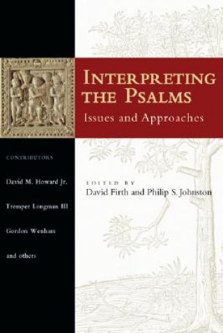Carte Interpreting the Psalms David Firth