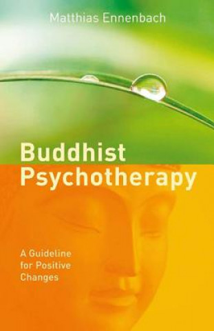Kniha Buddhist Psychotherapy Matthias Ennenbach