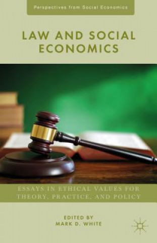 Kniha Law and Social Economics M. White