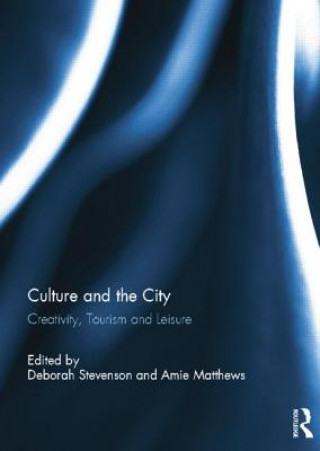 Kniha Culture and the City Deborah Stevenson