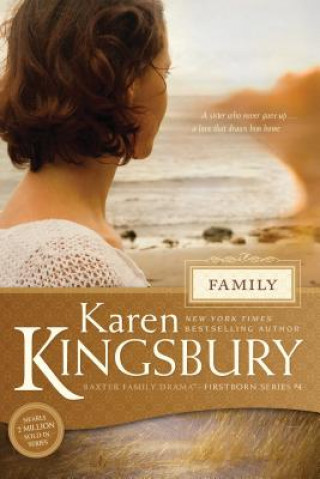 Kniha Family Karen Kingsbury