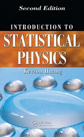 Carte Introduction to Statistical Physics Kerson Huang