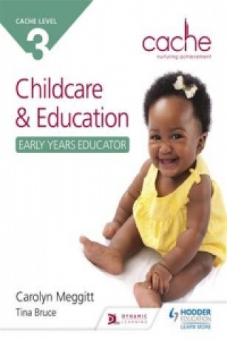 Kniha NCFE CACHE Level 3 Child Care and Education (Early Years Educator) Carolyn Meggitt