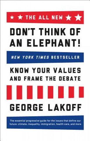 Книга ALL NEW Don't Think of an Elephant! George Lakoff