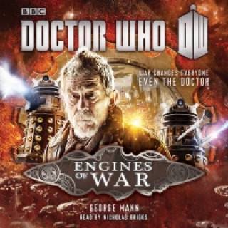 Audio Doctor Who: Engines of War George Mann