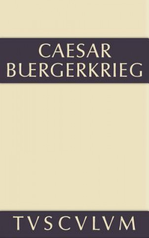 Knjiga Der Burgerkrieg C. Julius Caesar