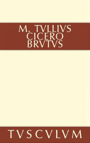 Kniha Brutus Marcus Tullius Cicero
