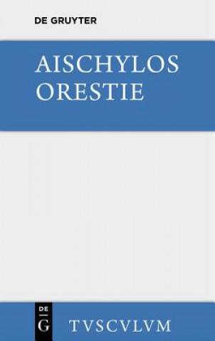 Könyv Orestie Aischylos