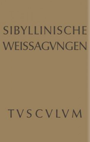 Knjiga Sibyllinische Weissagungen Alfons Kurfess