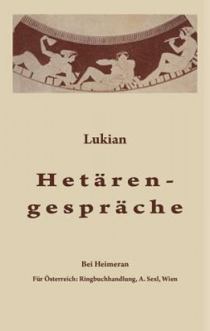 Könyv Hetarengesprache Lukian