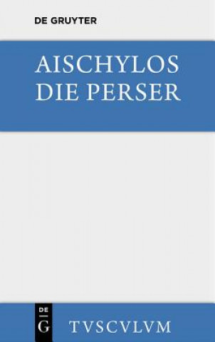 Kniha Die Perser Aischylos