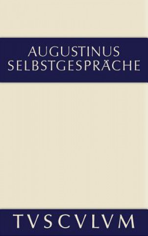 Knjiga Selbstgesprache Aurelius Augustinus