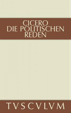 Book Marcus Tullius Cicero: Die Politischen Reden. Band 2 icero