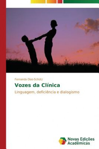 Kniha Vozes da Clinica Fernanda Dias-Schütz