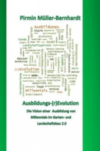 Книга Ausbildungs-(r)Evolution Pirmin Müller-Bernhardt