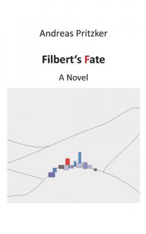 Kniha Filbert's Fate Andreas Pritzker